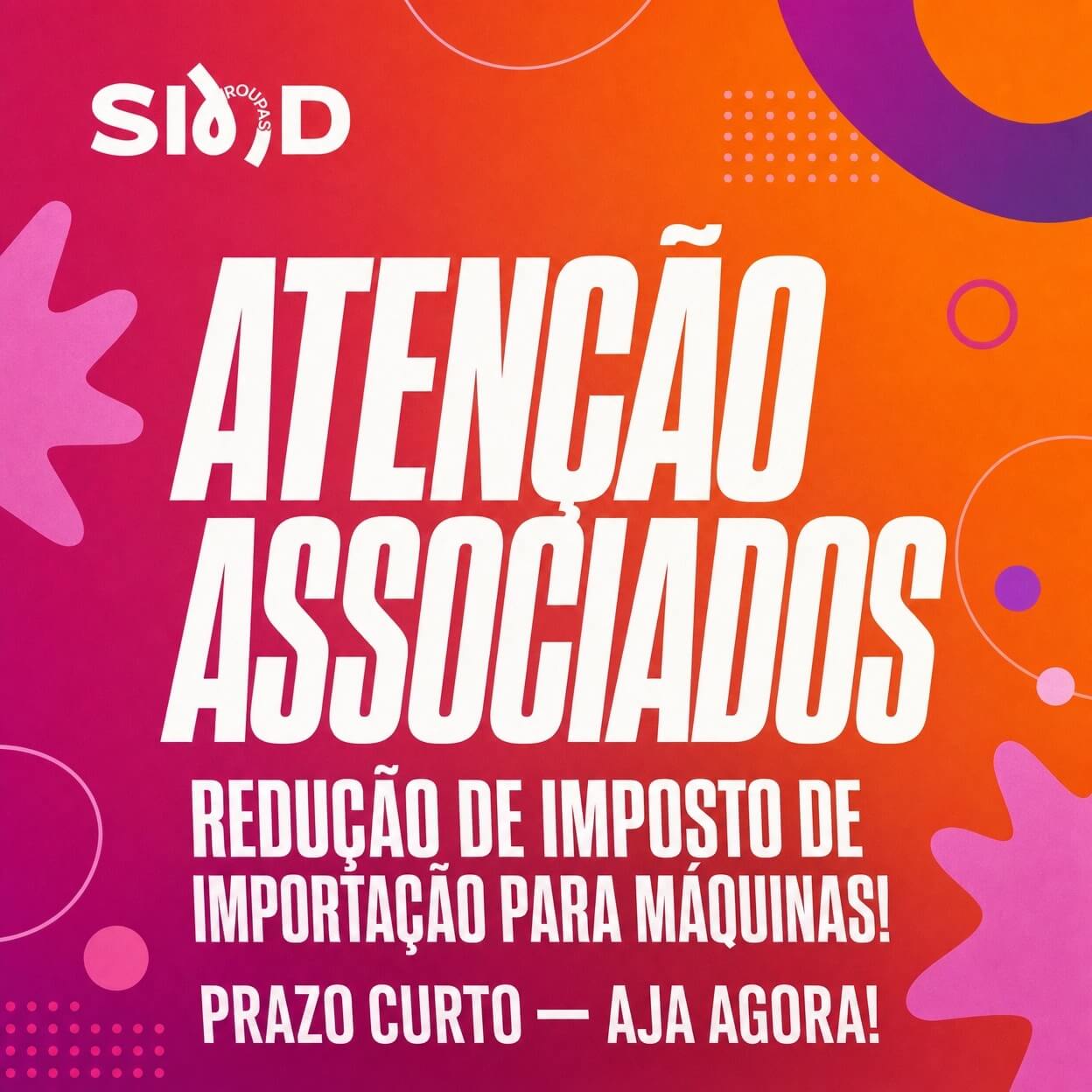 Redução temporária do imposto de importação para máquinas.